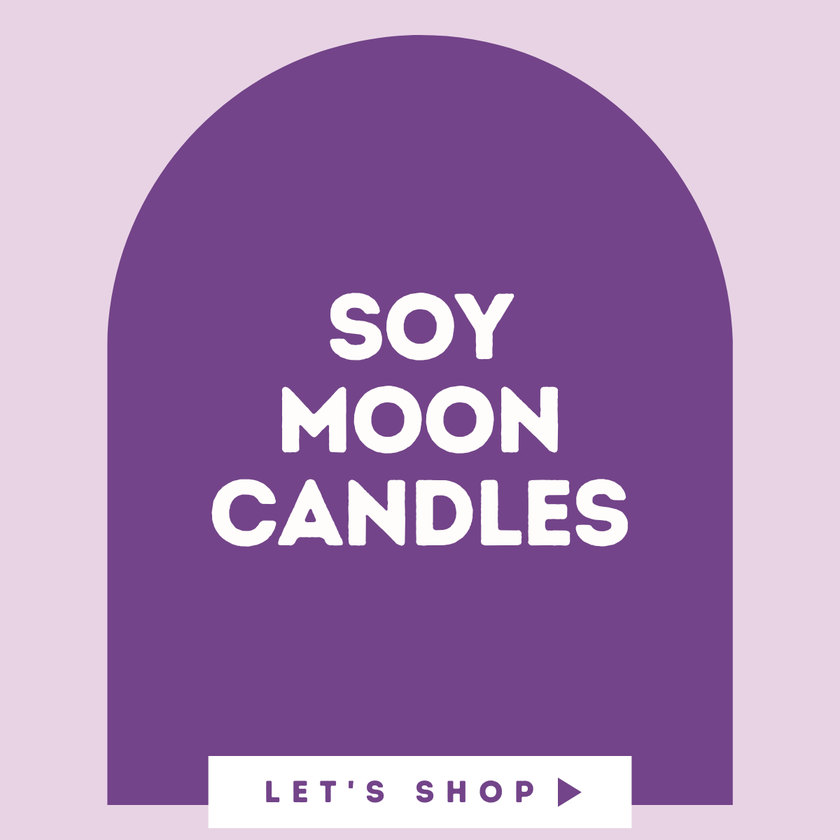 Soy Moon Candles